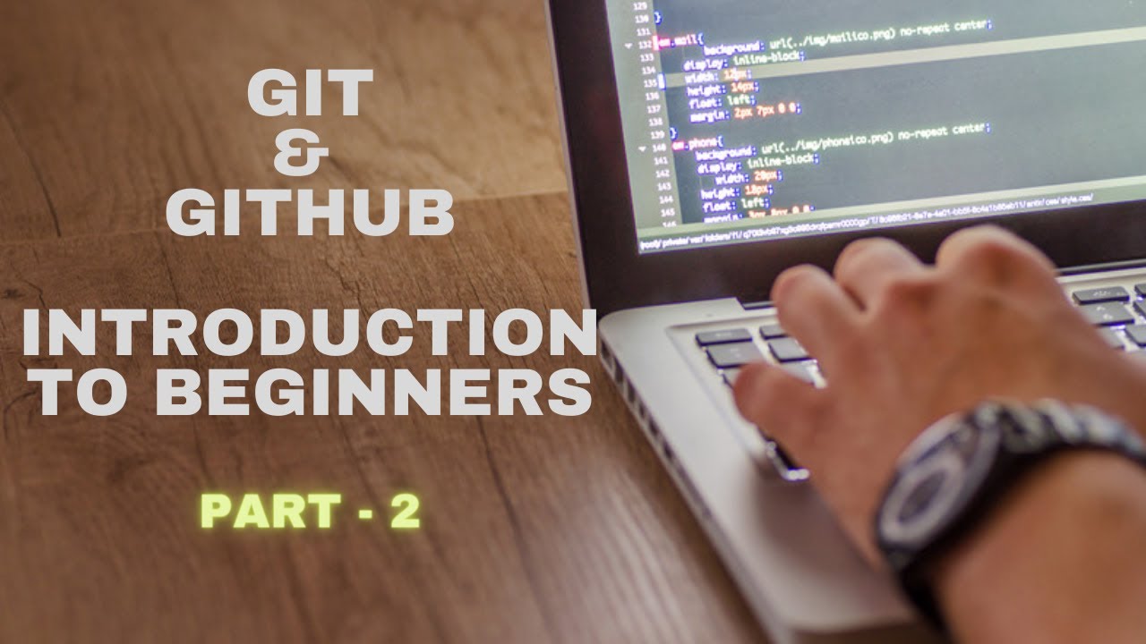 Git & GitHub Tutorial - Part2 | Yusy4code - YouTube