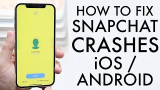 How To FIX Snapchat Crashes On iOS / Android! (2021)