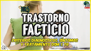 ¿Inventarse enfermedades? 😷🤒 TRASTORNO FACTICIO (síndrome de MUNCHAUSEN) | DSM 5 TR