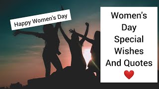 Women's Day Quotes | World Women's Day Messages | Women's Day Wishes | Happy Women's Day 2021 8March