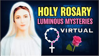 Holy Rosary Luminous Mysteries VIRTUAL🌹Thursday