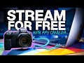 Stream for Free with Any Canon Camera | EOS Webcam Utility Walkthrough