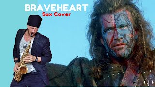 Braveheart Sax Soprano Cover film soundtrack
