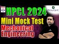 HPCL 2024 Mini Mock Test #5 | HPCL Exam 2024 | Mechanical Engineering (ME) | Dheeraj Sir