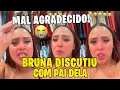 BRUNA DISCUTIU FEIO COM PAI DELA+ BRUNA CHORA E DESABAFA😭