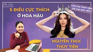 LÝ DO HOA HẬU NGUYỄN THÚC THÙY TIÊN ĐƯỢC YÊU THÍCH |BÀI HỌC TỪ MISS GRAND INTERNATIONAL 2021|Phi Hoa