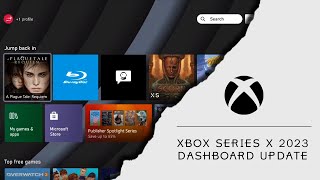 Exploring the New Xbox Series X Dashboard