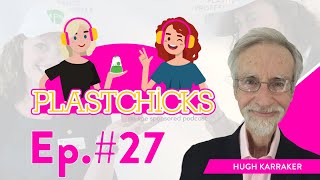 PlastChicks Podcast Ep. #27 w/ Hugh Karraker and John Maher, All Things Bakelite