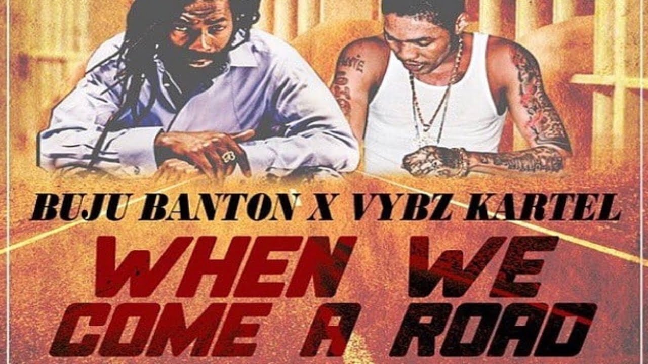 Vybz Kartel Ft Buju Banton - When We Come A Road - YouTube