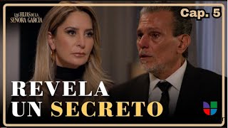 Paula traiciona la confianza de su suegro| Las hijas de la Señora García UnivisiónUSA C-5