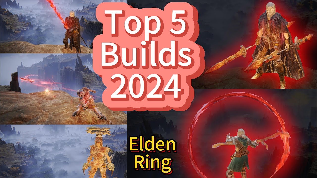 Elden Ring - Top 5 BEST Builds OP In NG+7 (2024) - YouTube