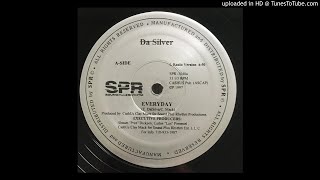 Da Silver - Everyday (Radio Version)