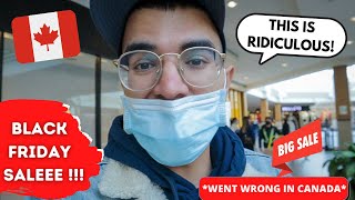 BLACK FRIDAY SHOPPING IN CANADA *WENT WRONG* | CRAZY DEALS !