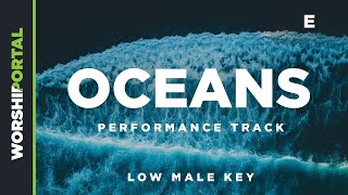 Oceans (Where Feet May Fail) - Low Male Key - E - Performance Track