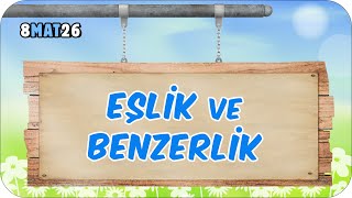 Eşlik ve Benzerlik 📘 tonguçCUP 4.Sezon - 8MAT26 #2024LGS