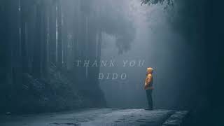 Dido - Thank you [𝐬𝐥𝐨𝐰𝐞𝐝 𝐫𝐞𝐯𝐞𝐫𝐛]
