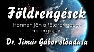 2024 01 24  Földrengések - Dr. Timár Gábor előadása