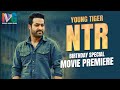Young Tiger NTR Birthday Special Movie Premiere | #HappyBirthdayNTR | Indian Video Guru