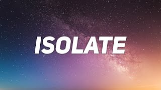 Sub Urban - Isolate [Lyrics]