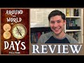 Around the World in 80 Days - Review *Spoiler Free* | An Erudite Adventure