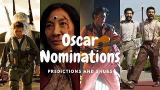 Oscar Nominations 2023: General Thoughts, Predictions, and Snubs