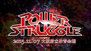 POWER STRUGGLE 2015 OPENING VTR