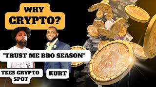 BlockNation Episode 5: Why Crypto? w/ Tees Crypto Spot \u0026 Kurt