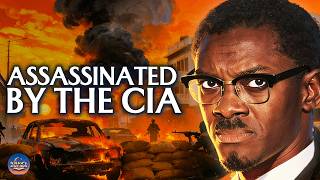 Patrice Lumumba: The Most Dangerous Man in Africa | A Bedtime History Documentary