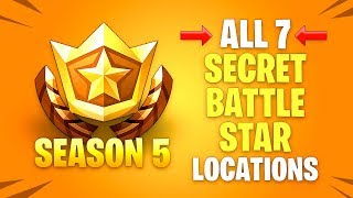 all 7 secret battle star locations season 5 fortnite battle royale - jsr fortnite season 7