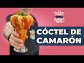 Coctel de Camarón - El Toque de Aquiles