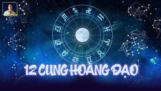 NGUỒN GỐC 12 CUNG HOÀNG ĐẠO