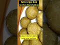 moong dal ladoo recipe with jaggery rajasthani moong dal ladoo recipe viral shorts ytshorts