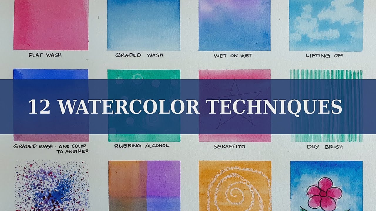 12 WATERCOLOR TECHNIQUES FOR BEGINNERS - YouTube