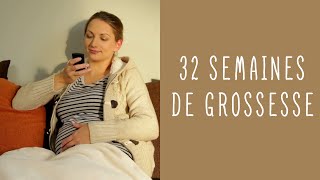 32 semaines de grossesse