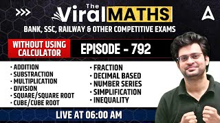 Viral Maths for Bank Exams | Simplification \u0026 No. Series Inequality | Arithmetic \u0026 DI by Navneet Sir