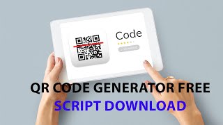How To Make QR Code Generator Website Free PHP Script Download