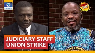 Workers’ Strike: Why Govt. Doesn’t Want Judiciary To Be Free - Lawyers