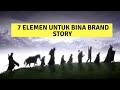 7 Elemen untuk bina Brand Story - ADAM JAMALUDIN