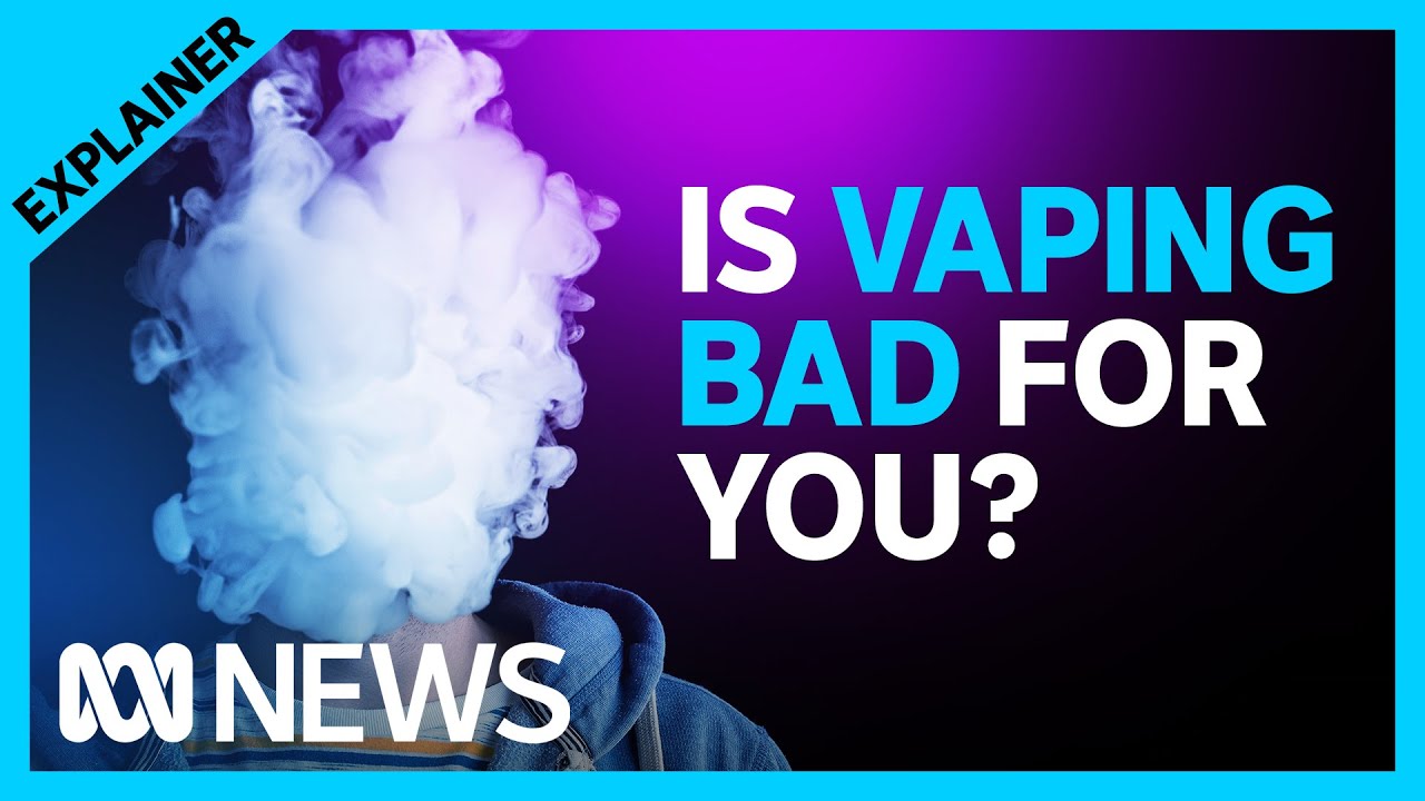 What Do We Know About The Effects Of Vaping And Is It Safe Abc News