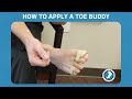 How to Apply a Toe Buddy