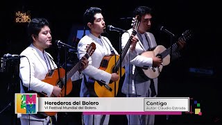 Contigo - Herederos del Bolero - VI Festival Mundial del Bolero 2021