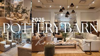 NEW POTTERY BARN HOME DECOR 2025 || SPRING COLLECTION 2025 \u0026 MORE!