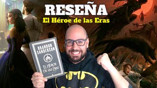 ¡Descubriendo el Cosmere VOL. 3! - Reseña: El Héroe de las Eras - ¡EL ÉPICO FINAL DE LA ERA 1!