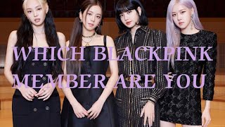 Which Blackpink Member Are You?#blackpink#jisoo#jennie#rosé#lisa#kpop