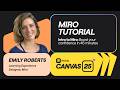 Intro to Miro: Boost Your Confidence in 45 Minutes