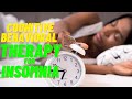 cognitive behavioral therapy for insomnia (CBTI)