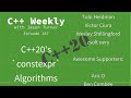 C++ Weekly - Ep 187 - C++20's `constexpr` Algorithms