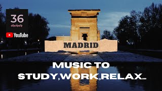 Madrid City ✈️- Relaxing Music to Sleep 😴😌(NO COPYRIGHT)