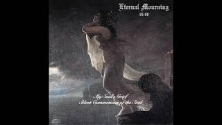 Eternal Mourning - Silent Commotions of the Soul -  In The Embrace