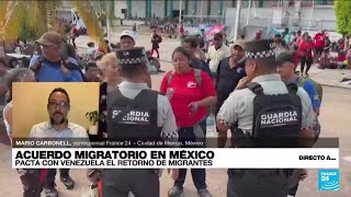 Directo a... Ciudad de México y el acuerdo de retorno de migrantes con Venezuela